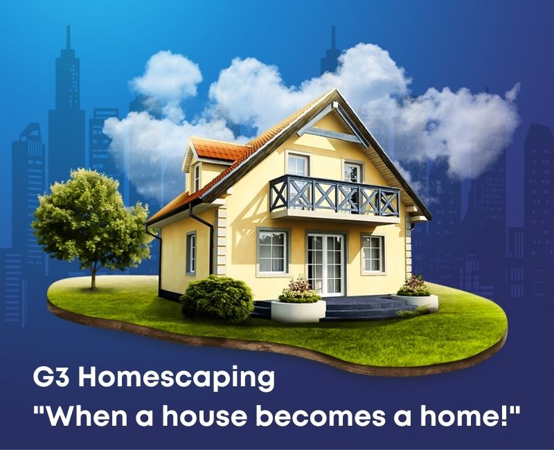 A illustrated graphic of a home with G3 Homescaping's motto. The motto is "When a house becomes a home!"